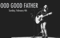 Good Good Father // Susan Majeres