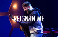 Reign In Me