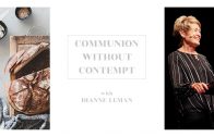 Communion Without Contempt