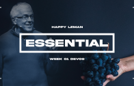 “Essential” Devotional with Happy Leman