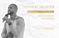 Mental Health for Citizens of Heaven