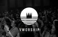 VWorship Feat. Kyle Howard + Susan Majeres + Jennifer Phetchareun
