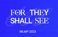 MLMP 2023: Living out God’s Heart to Extend His Kingdom Workshop